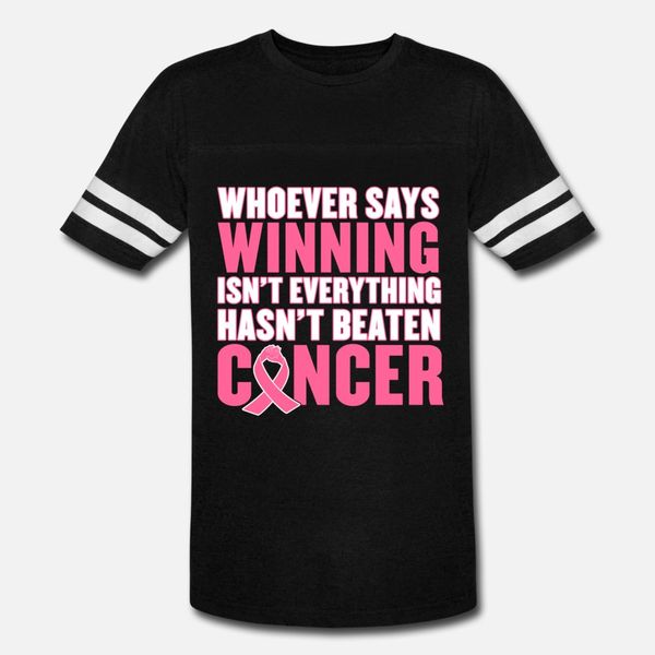 

breast cancer whoever says winning isn't every t shirt men personalized 100% cotton round collar pictures fitness new fashion spring au
