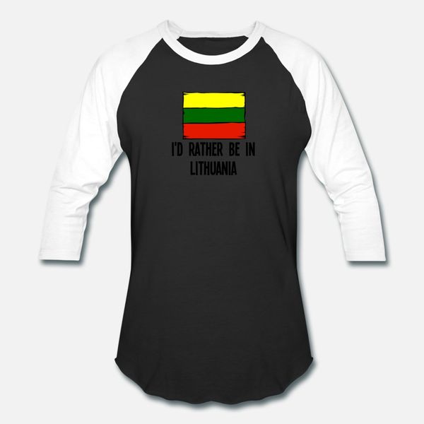 

i'd rather be in lithuania t shirt men custom tee shirt o-neck slim interesting basic spring autumn leisure shirt