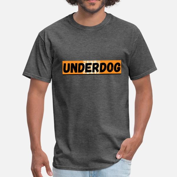 

be the underdog t shirt men printed tee shirt o-neck cool loose building spring autumn pictures shirt