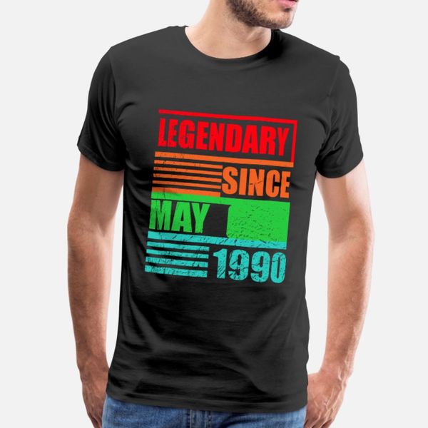 

30th birthday legendary since may 1990 t shirt men printed 100% cotton round collar normal cute authentic summer style vintage shirt