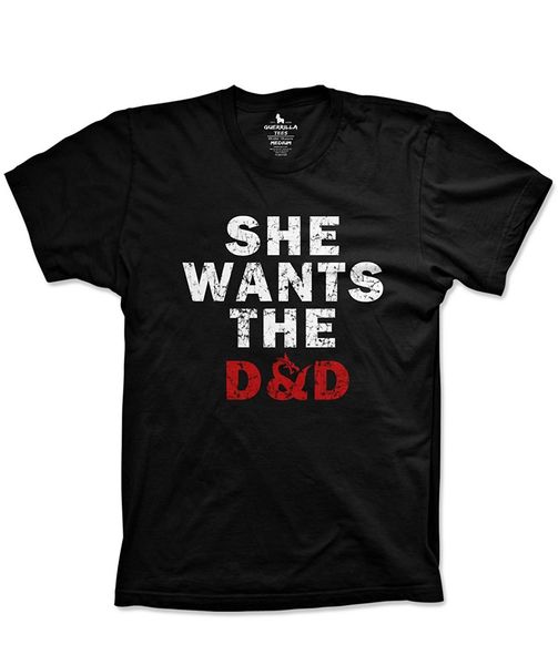 

2019 summer cool men tee shirt guerrilla tees she wants the d&d funny board game tshirts graphic dice game shirt funny t-shirt