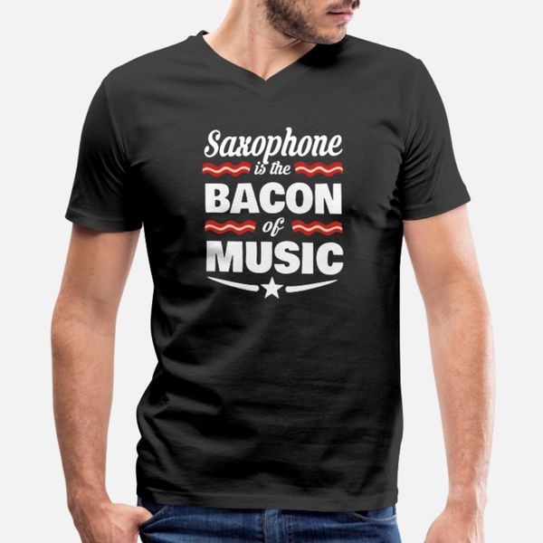 

saxophone is the bacon of music t shirt men personalized 100% cotton s-xxxl original famous humor spring autumn cool shirt