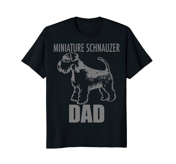 

2019 summer fashion miniature schnauzer dad dog tee shirt t-shirt tshirt t shirt