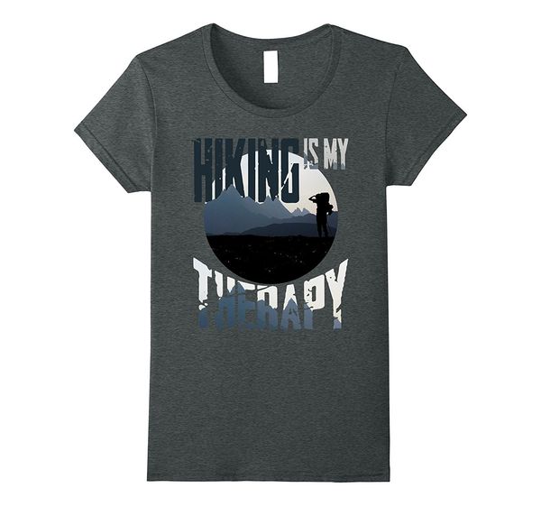 

2019 new summer casual tee shirt hikings is my therapy shirt for men and women