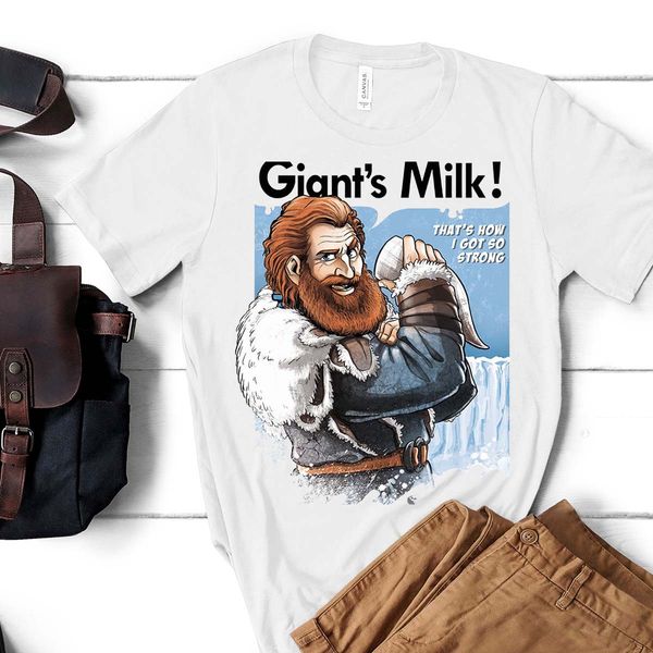 

tormund giantsbane game giant's milk that's how i got so strong 2020 new brand cool casual t-shirt