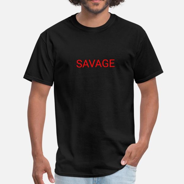 

savage t shirt men designs cotton round collar unique crazy humor spring autumn outfit shirt