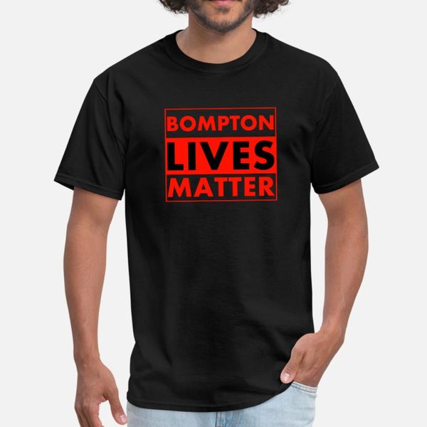 

bompton lives matter футболка мужчина против морщин 100% хлопок s-xxxl мужских anti-wrinkle основной пружинной letters