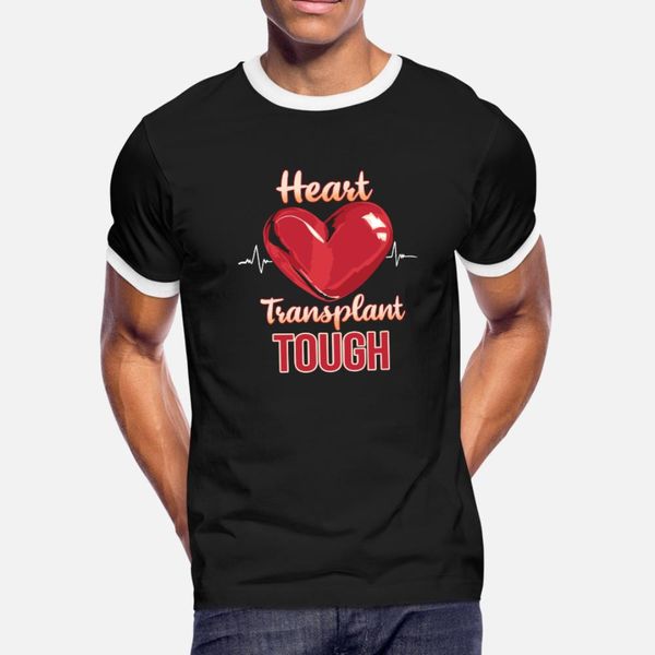 

heart transplant tough t shirt men print 100% cotton s-xxxl standard gift new style summer style letters shirt