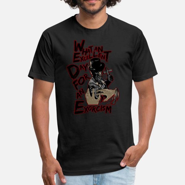 

funny exorcist excellent day for exorcism t shirt men personalized cotton round collar family fitness casual summer slim shirt
