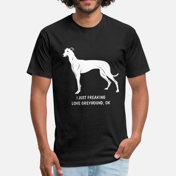 

greyhound just freaking love my greyhound t shirt men customized cotton s-3xl costume sunlight comfortable spring original shirt