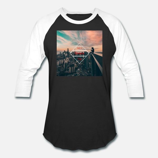 

dare to dream big t shirt men personalized tee shirt round neck original famous funny summer style trend shirt