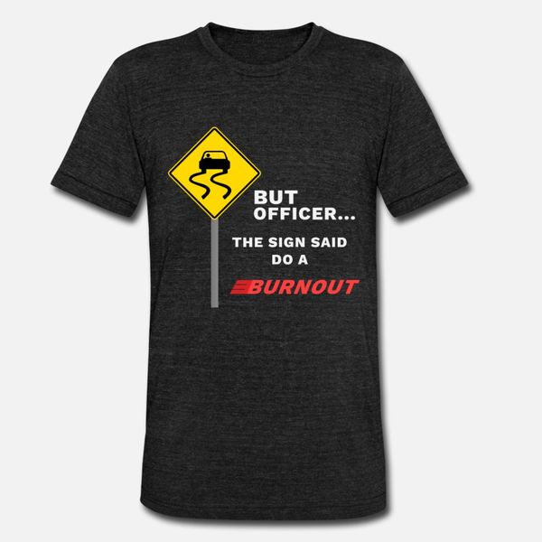

funny burnout drift sign t shirt men printing 100% cotton crew neck natural loose building spring autumn novelty shirt