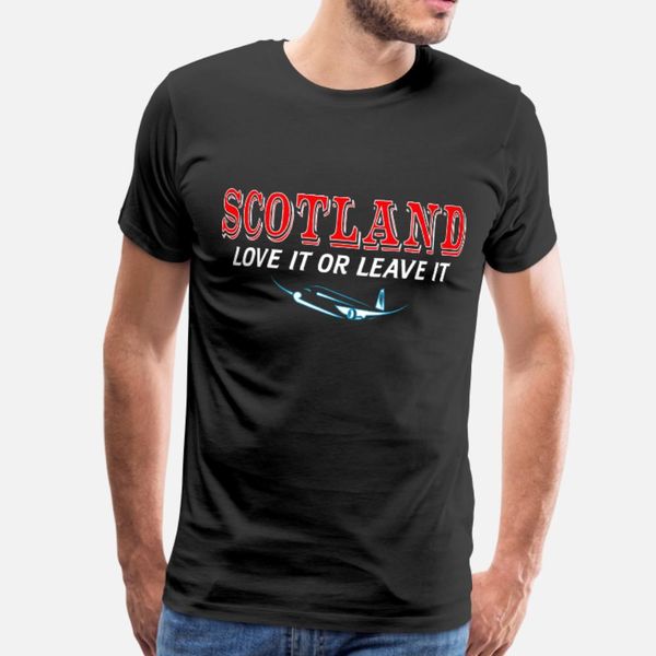 

scotland love it or leave it country love nation t shirt men customize cotton s-xxxl fit interesting building summer normal shirt