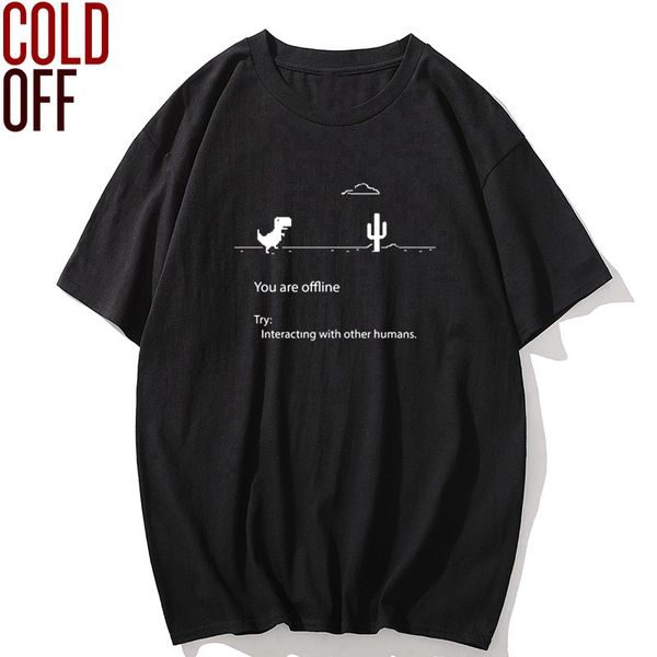 

cold off 100% cotton short sleeve you are offline print men tshirt casual o-neck dino print men t shirt summer t-shirt tee shirt