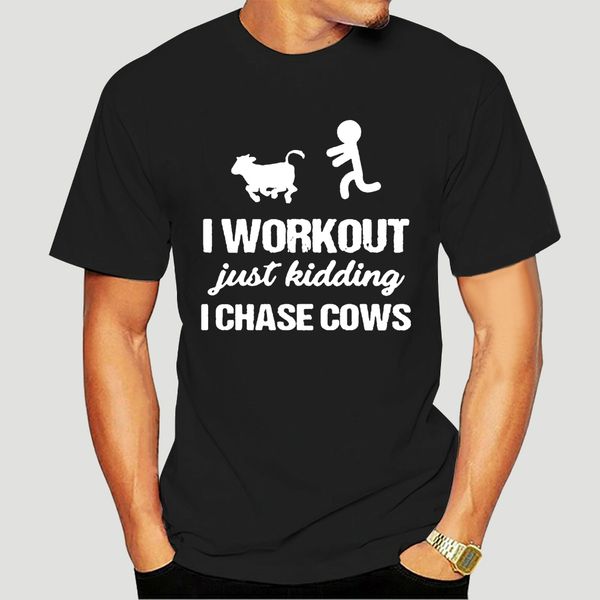 

i workout just kidding i chase cows men t shirt black cotton s 4xl-2427a