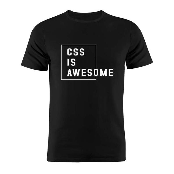 

100% cotton t shirt css is awesome developer coder programmer it funny joke gift tee, White;black