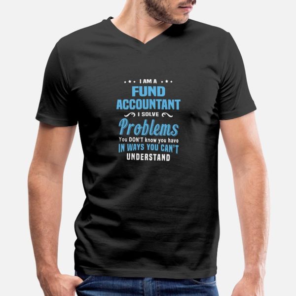 

fund accountant t shirt men customized 100% cotton s-xxxl anti-wrinkle authentic spring autumn unique shirt