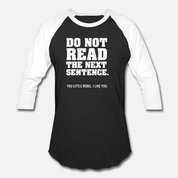 

do not read the next sentence t shirt men loose cotton round neck family loose funny summer pattern shirt