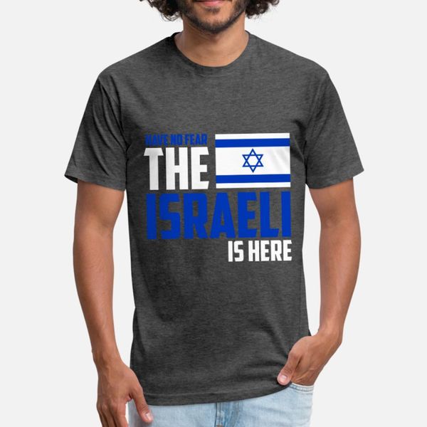 

have no fear израильского is here t shirt men famous 100% хлопок o шеи pattern известный дышащий летний стиль outfit
