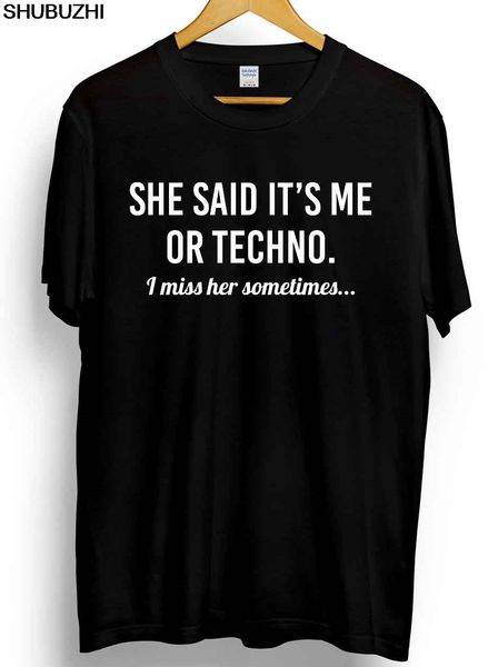 

techno slogan printed mens t-shirt funny girlfriend joke music black underground fitness male print tee shirt homme