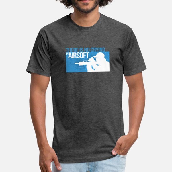 

there is no crying in airsoft t shirt men customize 100% cotton round neck letters anti-wrinkle humor summer style natural shirt