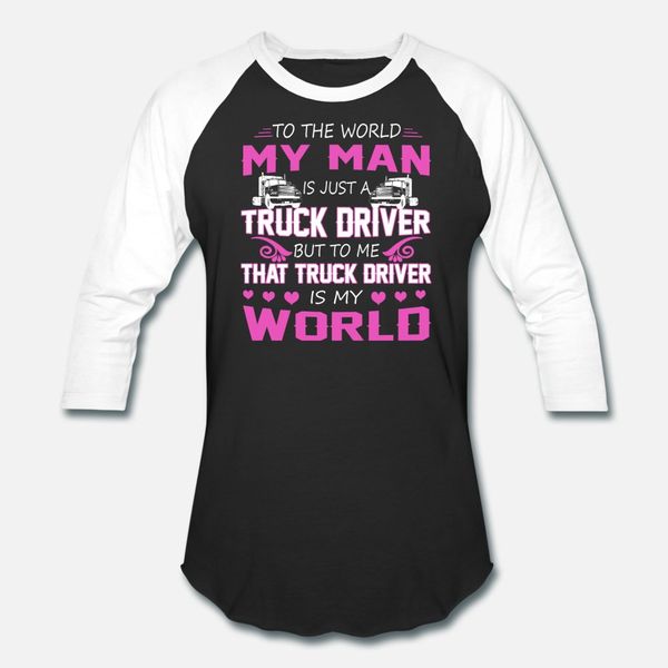 

truck driver my man t shirt men custom 100% cotton o-neck outfit sunlight humor summer style letter shirt