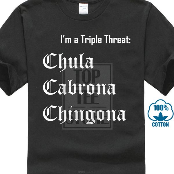 

triple threat чула cabrona chingona смешные latin футболка топ tee 100% хлопок юмор мужчины crewneck tee футболки классические 024108