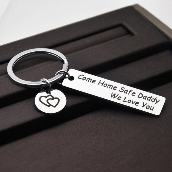 

father's day gift (come home safe daddy) stainless steel keychain, Silver
