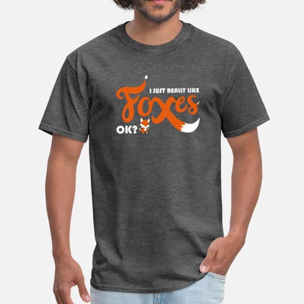 

funny fox i just really like foxes ok t shirt men printed tee shirt s-3xl basic solid cute new style spring autumn letters shirt