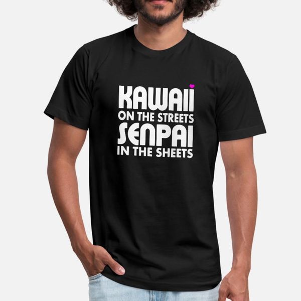 

kawaii on the streets senpai in the sheets 1 t shirt men print 100% cotton size s-3xl fit fit humor spring autumn natural shirt