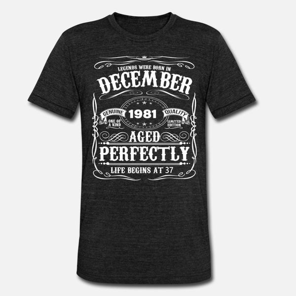 

december 1981 37th birthday funny 37 year t shirt men personalized 100% cotton o-neck cool gift comical summer original shirt