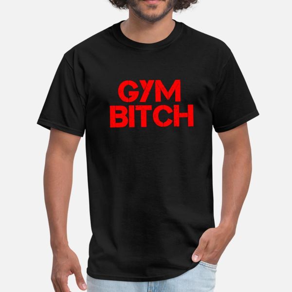 

gym bitch red t shirt men designer 100% cotton round neck normal graphic breathable spring leisure shirt