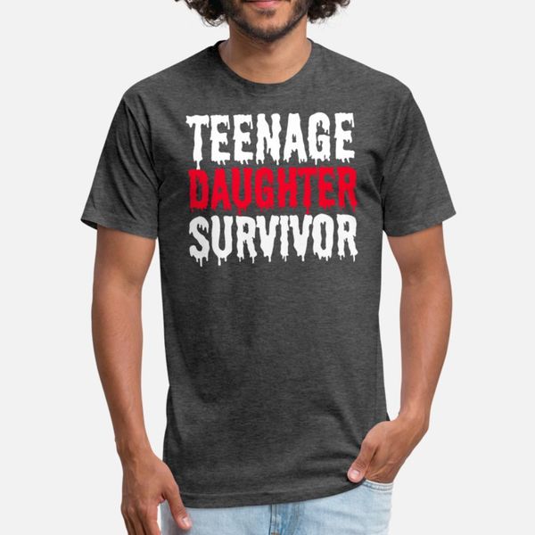 

teenage daughter survivor dad father t shirt men design tee shirt s-3xl male interesting breathable summer cool shirt
