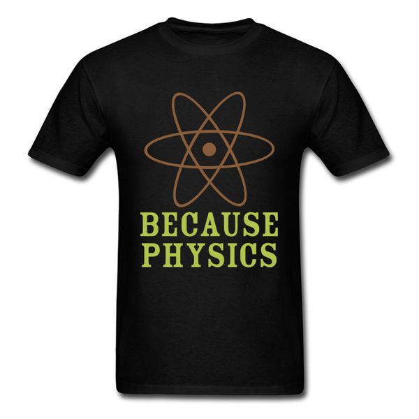 

science because physics men t shirt the big bang theory cotton men letter tees party summer autumn t-shirts fitness tight