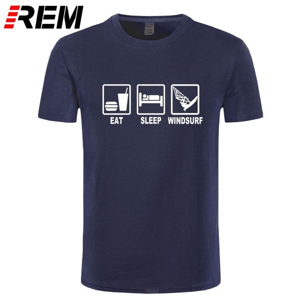 

rem print your own t shirt men's o-neck new style short sleeve eat sleep windsurf tee shirt