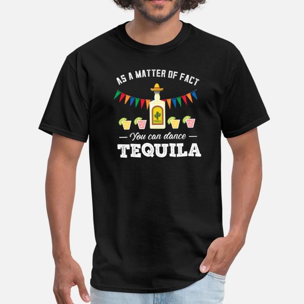 

cinco de mayo yes you can dance tequila party fies t shirt men designs cotton euro size s-3xl costume cute basic spring novelty shirt