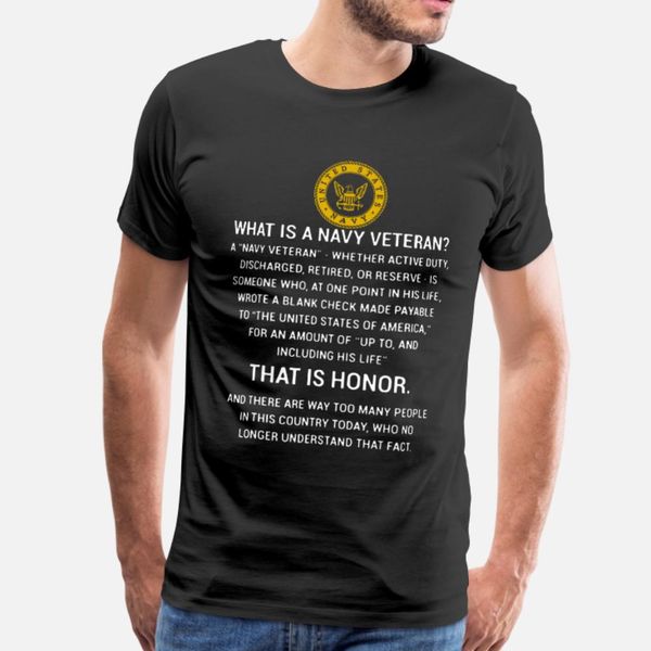 

what is a navy veteran that is honor t shirt men designs 100% cotton s-3xl novelty interesting fashion summer unique shirt