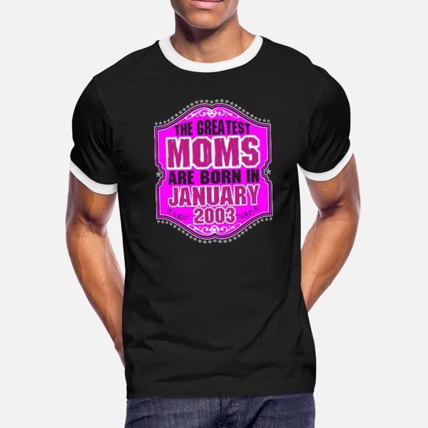 

the greatest moms are born in january 2003 t shirt men character tee shirt round collar cool sunlight breathable spring vintage shirt
