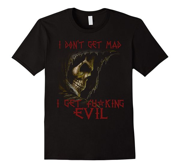 

2019 fashion i don't get mad t shirt | skull biker mechanic gun tattoos tee shirt