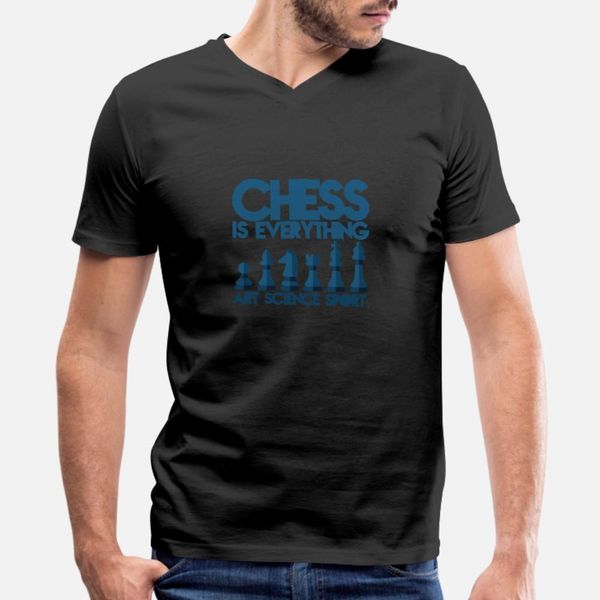 

chess is everything t shirt men knitted cotton o-neck basic solid cute humor spring trend shirt