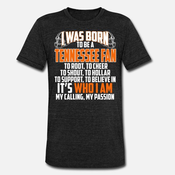 

born to be a tennessee fan my calling my passion t shirt men personalized tee shirt plus size 3xl outfit graphic funny casual shirt