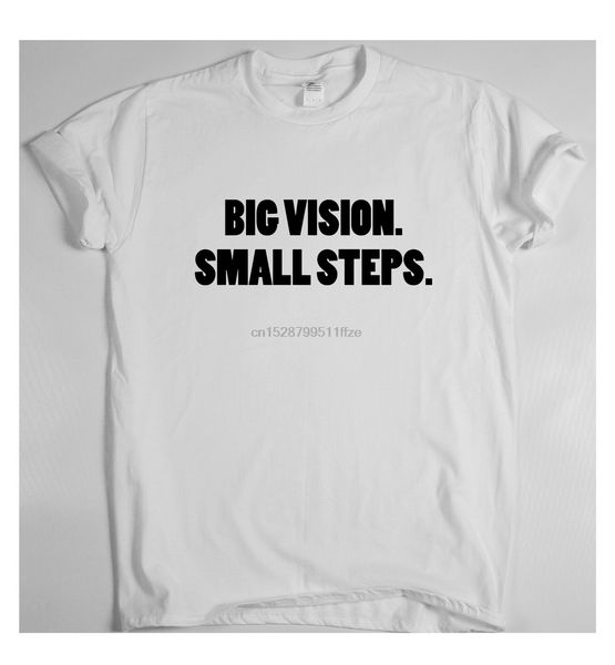 

big vision. small steps. motivational t shirt inspiring work train sport success