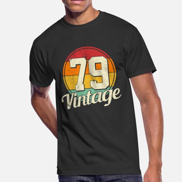 

40th birthday vintage 1979 funny gift t shirt men designer tee shirt s-xxxl fit graphic humor spring slim shirt