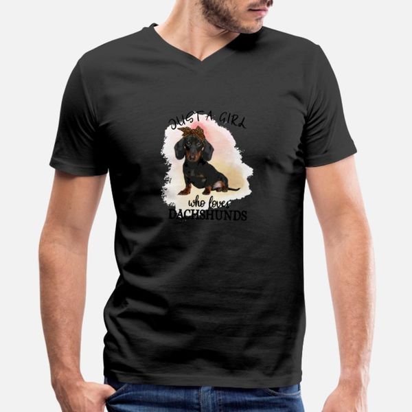 

just a girl who loves dachshunds girl t shirt men fit cotton euro size s-3xl pattern fit comical spring kawaii