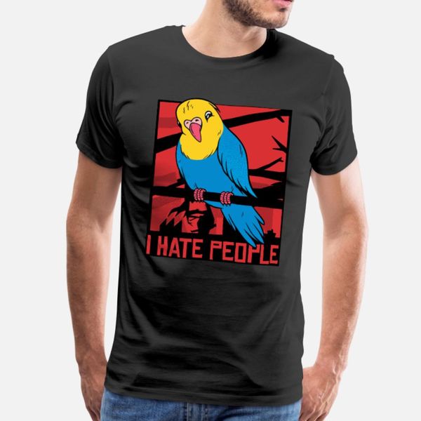 

cockatiel parakeet i hate people budgie t shirt men designing cotton s-3xl basic solid graphic authentic summer style letter shirt