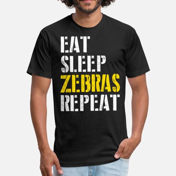 

eat sleep zebras repeat for men t shirt men designing tee shirt round collar normal anti-wrinkle fashion spring novelty shirt