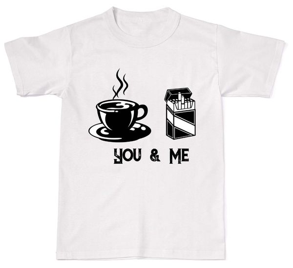 

2019 new brand sale you and me coffee and cigarettes funny hipster cotton t shirt t-shirt
