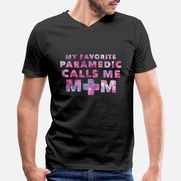 

mother of a paramedic t shirt men designer cotton s-3xl male cute comical spring formal shirt