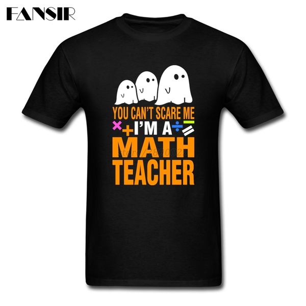 

plus size halloween you can't scare me i'm a math teacher rock t shirt man 100% cotton short sleeve men t shirt family clothes