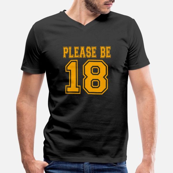 

please be 18 t shirt men printing cotton size s-3xl natural graphic basic summer style pattern shirt